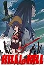 Kiru ra kiru: KILL la KILL