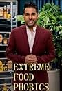 Ranj Singh in Extreme Food Phobics (2021)