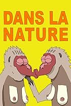 Dans la nature (2021)