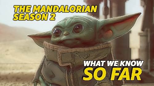 What We Know About "The Mandalorian" Season 2 ... So Far