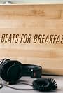 Beats for Breakfast (2021)