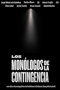 Primary photo for Los Monólogos de la Contingencia