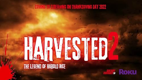 Harvested 2 coming soon