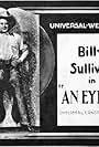 Billy Sullivan in An Eyeful (1924)