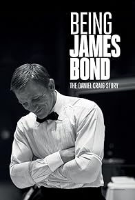 Primary photo for Being James Bond: The Daniel Craig Story