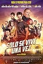 Sólo se vive una vez (2017)