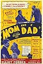 June Carlson, Elliot Forbes, and Bob Lowell in Mom and Dad (1945)