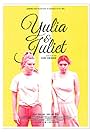 Yulia & Juliet (2018)