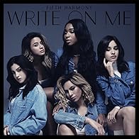 Primary photo for Fifth Harmony: Write on Me