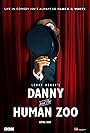 Danny and the Human Zoo (2015)