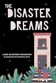 The Disaster Dreams (2021)