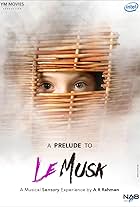 A Prelude to Le Musk