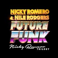 Primary photo for Nicky Romero: Future Funk