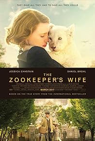 Primary photo for The Zookeeper's Wife