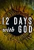 12 Days with God (2019) Poster