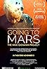 Going to Mars (2023) Poster