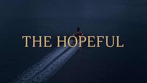 The Hopeful - Official Trailer