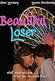 Beautiful Loser (2008)