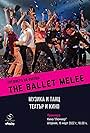 The Ballet Melee (2022)