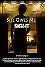 She Gives Me Sight (2016)