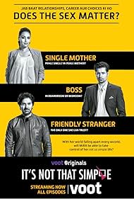 Purab Kohli, Swara Bhasker, and Sumeet Vyas in It's Not That Simple (2016)