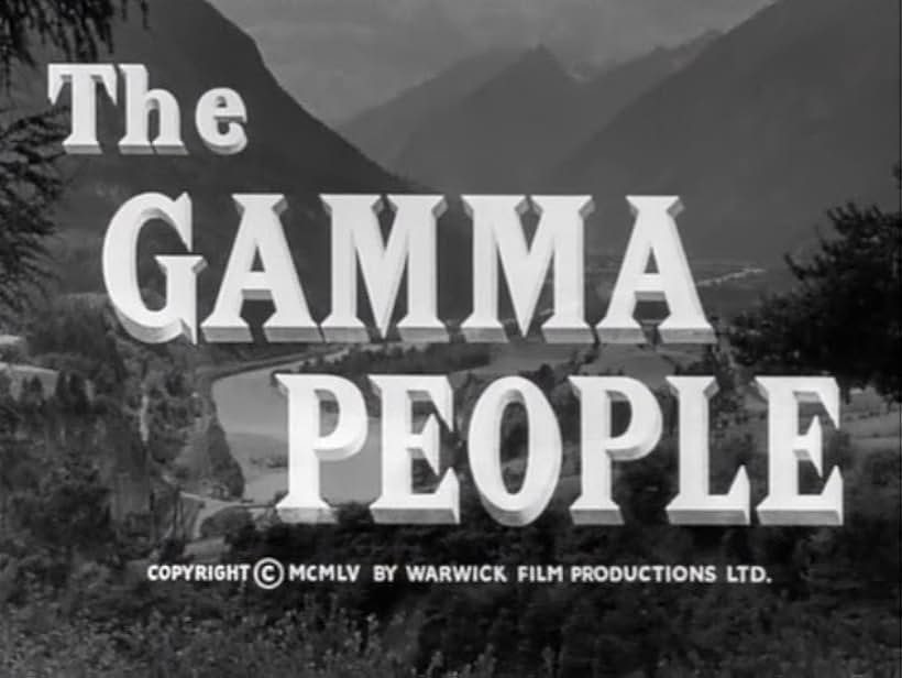 The Gamma People (1956)