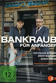 Primary photo for Bankraub für Anfänger