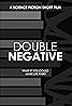 Double Negative (2015) Poster