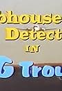 Clubhouse Detectives in Big Trouble (2002)