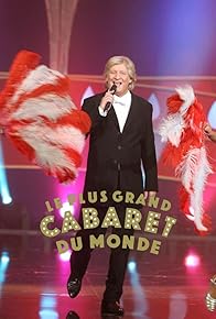 Primary photo for Le grand cabaret sur son 31