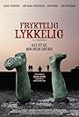 Frygtelig lykkelig (2008)