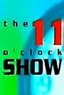 The 11 O'Clock Show (1998)