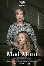 Kari Matchett and Romy Rosemont in Mad Mom (2019)