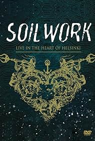 Soilwork: Live in the Heart of Helsinki (2015)