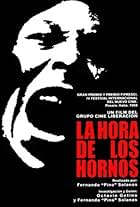 La hora de los hornos: Notas y testimonios sobre el neocolonialismo, la violencia y la liberación (1968)