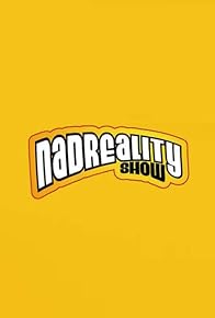 Primary photo for Nadreality Show