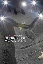 Behind the Monsters