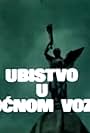 Ubistvo u nocnom vozu (1972)