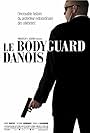 Le Bodyguard Danois (2011)