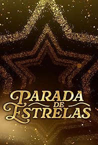 Primary photo for Parada de Estrelas