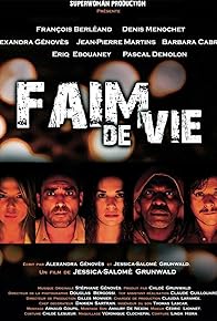 Primary photo for Faim de vie