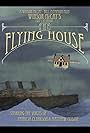 The Flying House (2011)