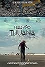 Feliz Año Tijuana (2018)