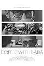 Coffee with Baba (2023)