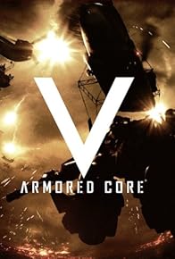 Primary photo for Armored Core V