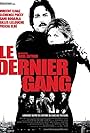 Le dernier gang (2007)