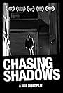 Chasing Shadows (2012)