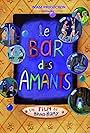 Le bar des amants (1998)