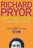 Richard Pryor: Omit the Logic