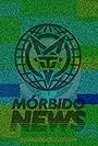 Morbido News (2017)